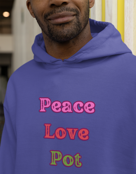 Peace, Love, Pot  - Unisex